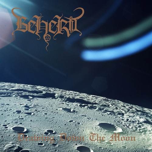 Beherit Drawing Down The Moon