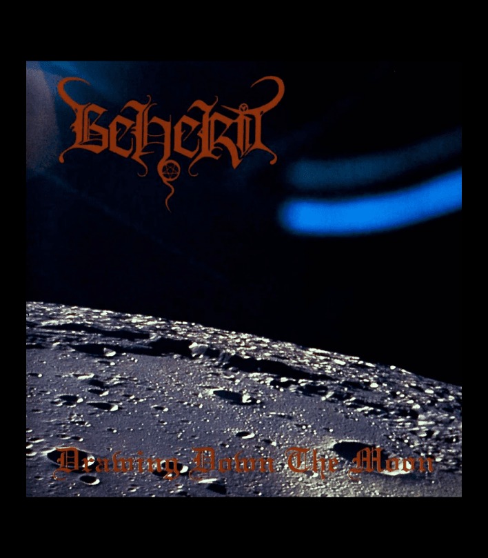 Beherit Drawing Down the Moon